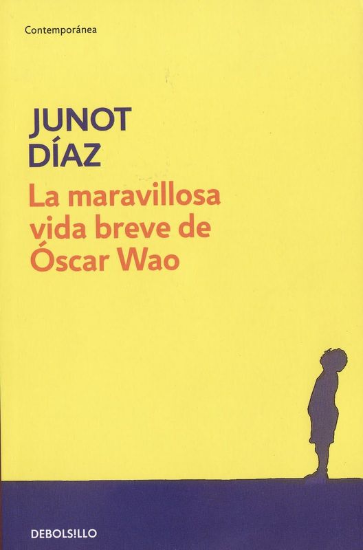 La maravillosa vida breve de Óscar Wao, de Junot Díaz