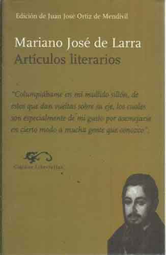 Artículos literarios de Mariano José de Larra