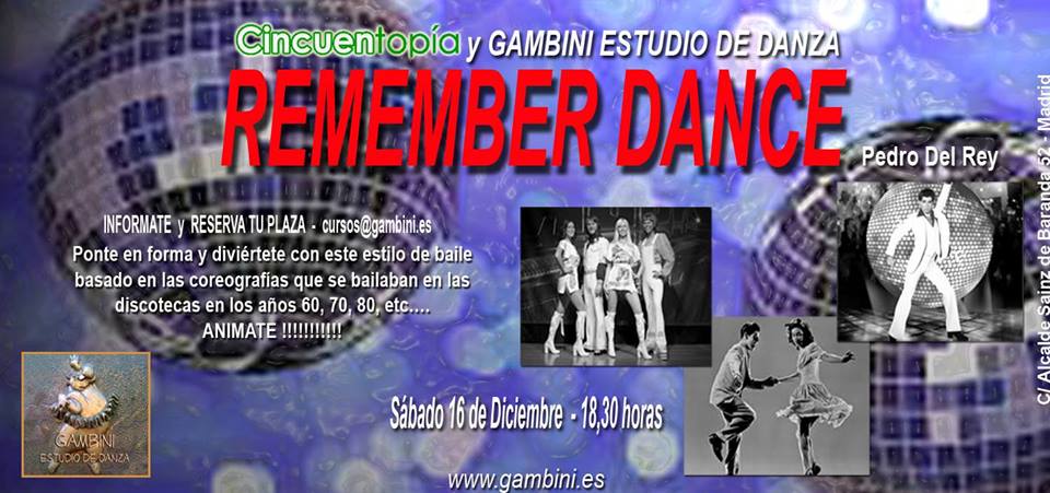 Remember Dance Gambini 16 Diciembre