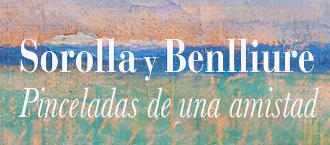 Sorolla y Benlliure en la Fundación Bancaja de Valencia