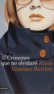 Crímenes que no olvidaré, de Alicia Giménez Bartlett 1