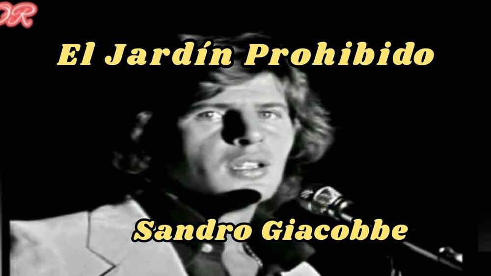 Canciones cincuentópicas: El jardín prohibido de Sandro Giacobbe